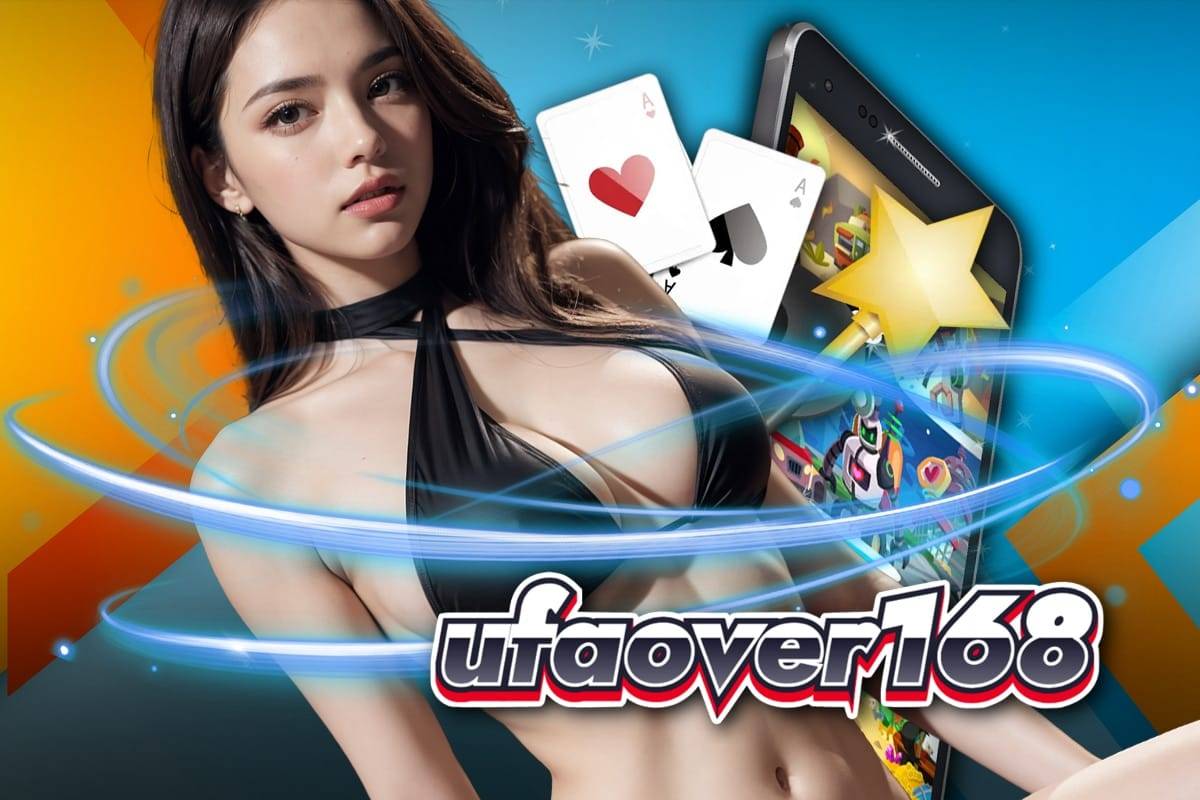 ufaover168 สล็อต